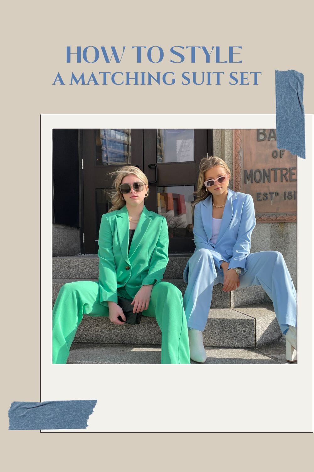 STYLING A MATCHING SUIT
